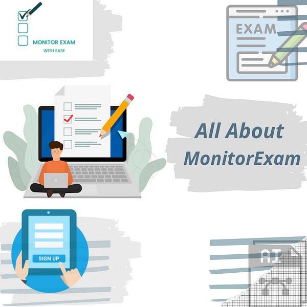 Features of MonitorExam 