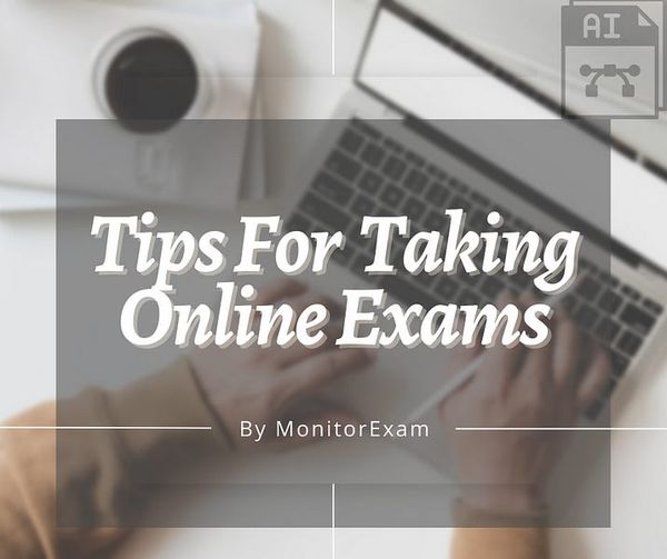 Things To Consider While Taking An Online Proctored Exam